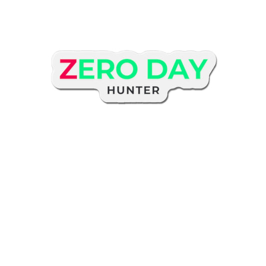 "Zero Day Hunter" Magnet