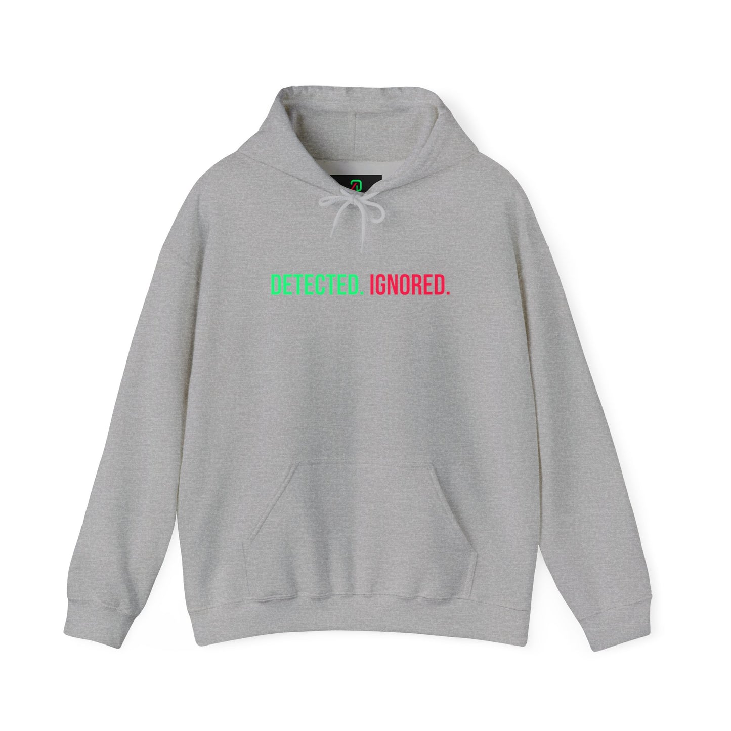 Detected. Ignored Hoodie